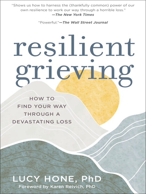 Title details for Resilient Grieving by Lucy Hone - Available